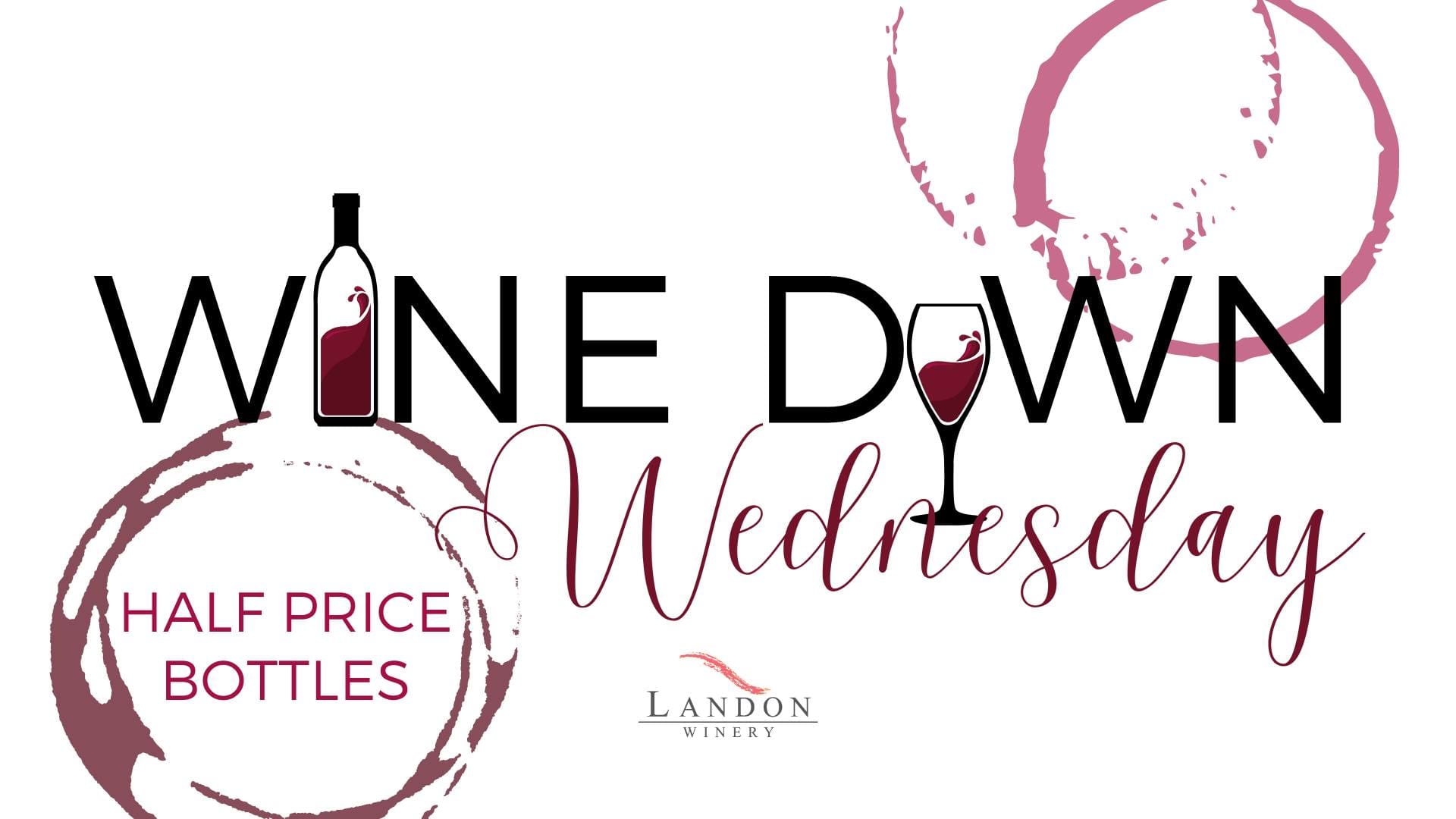 Wine Down Wednesday North Texas Wine Country