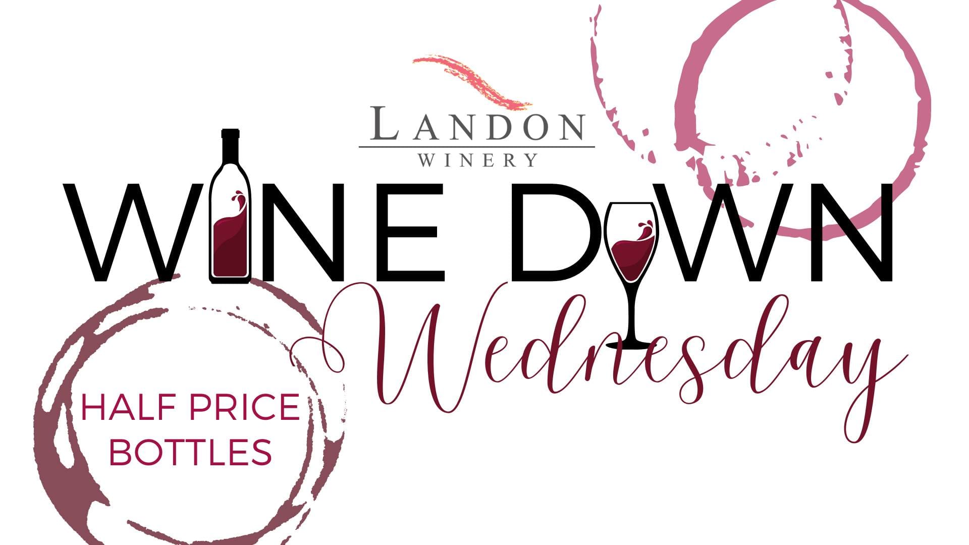 Wine Down Wednesday at Landon Winery at The Sound North Texas Wine