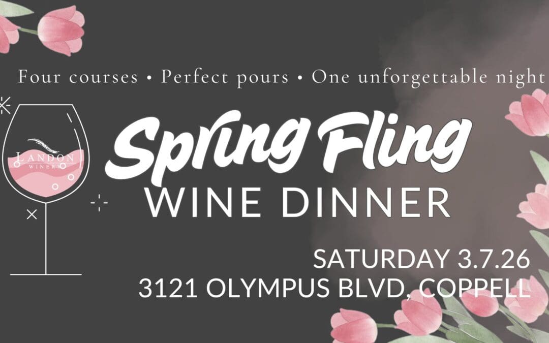 Spring Fling Wine Dinner