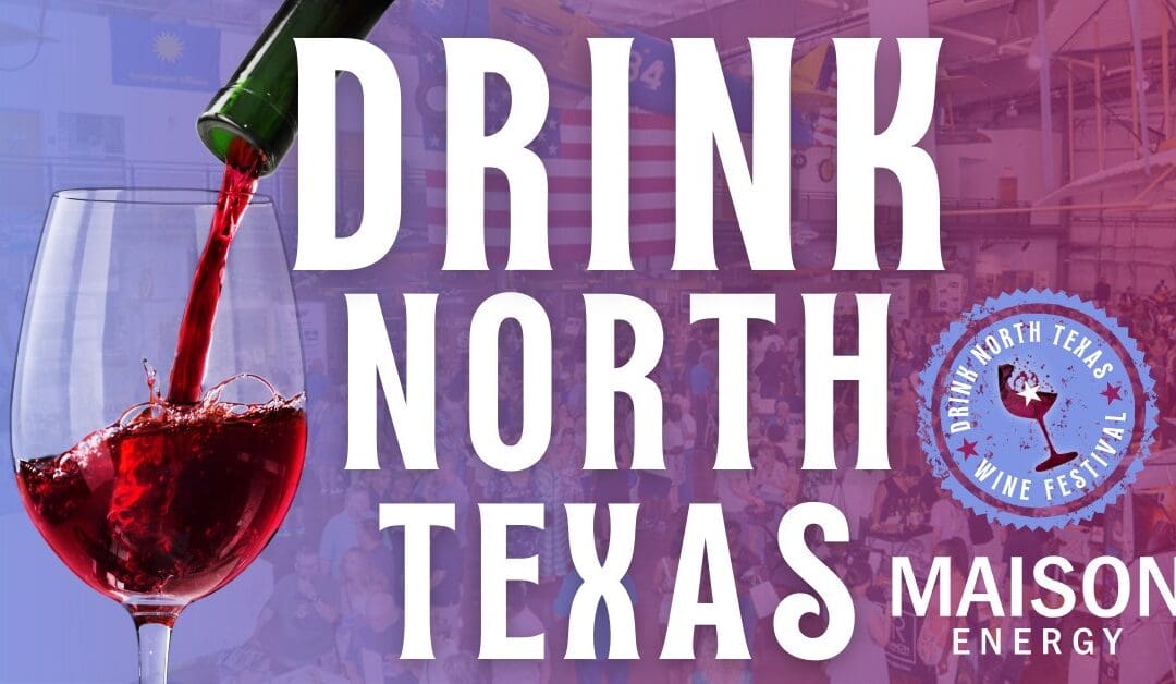 Drink North Texas Wine Festival