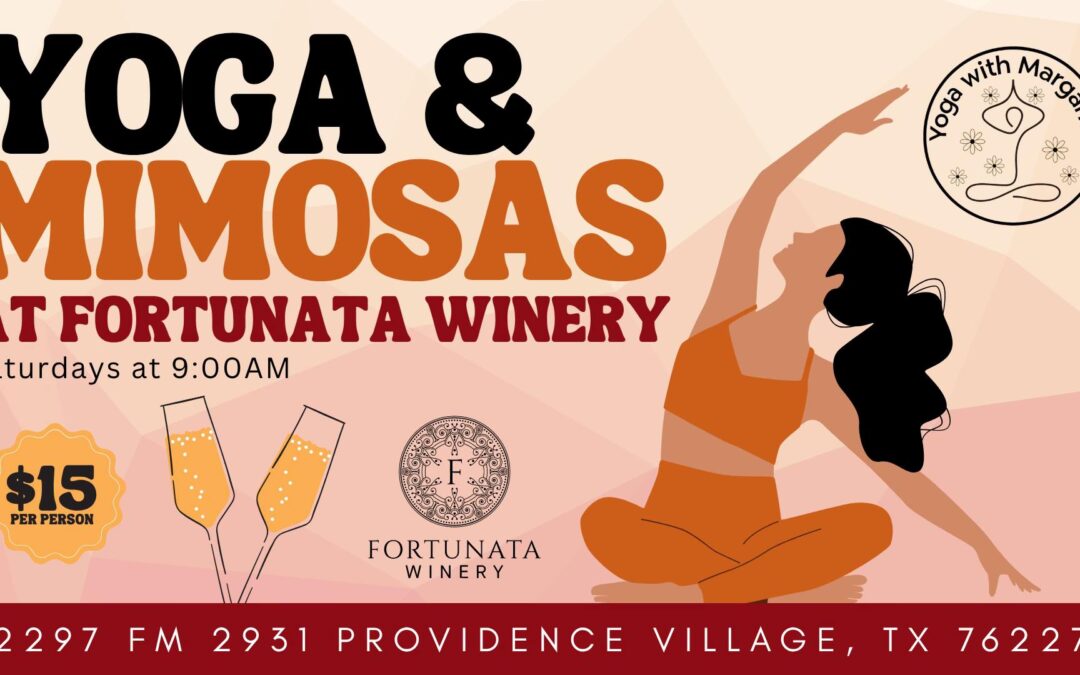 Yoga and Mimosas at Fortunata Winery with Margarita Brabazon